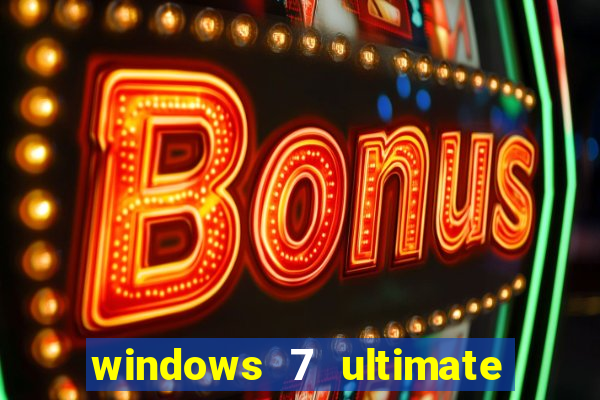 windows 7 ultimate 32 bits download iso